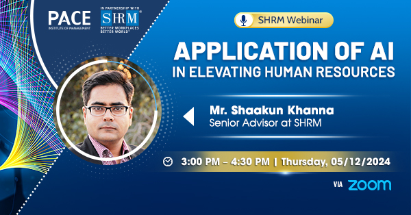 SHRM WEBINAR: APPLICATION OF AI IN ELEVATING HUMAN RESOURCES